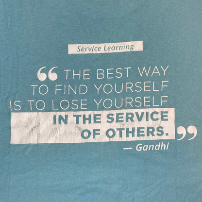 FSCJ “Center for Civic Engagement” Tee / Service Learning Quote by Gandhi